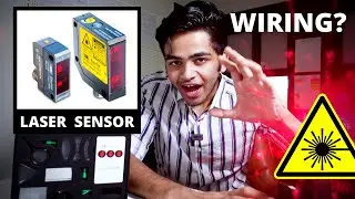 Laser Proximity Sensor Working and Application II Laser Sensor Wiring/Connection in HINDI