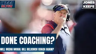 Will media mogul Bill Belichick ever return to an NFL sideline as a head coach? | Jones & Keefe