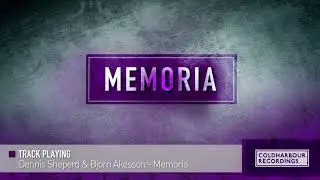 Dennis Sheperd & Bjorn Akesson - Memoria