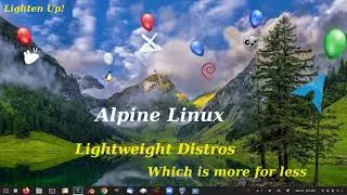 Lightweight Distros Under 900MB - Alpine Linux