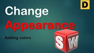 How to Change Appearance of a design in SOLIDWORKS in Hindi I Colour कैसे बदलें