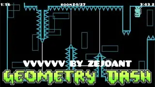 VVVVVV by Zejoant (easy demon) Geometry Dash