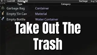 Zomboid Tips: Take Out The Trash