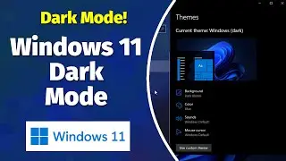 How to Enable Dark Mode on Windows 11