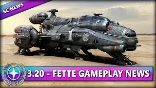 FETTE GAMEPLAY UPDATES IN ALPHA 3.20 & MEHR ⭐ STAR CITIZEN NEWS [Alpha 3.20] Deutsch/German