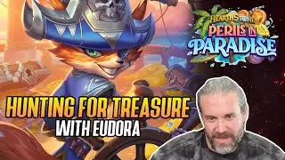 (Hearthstone) Hunting for Treasure with Eudora