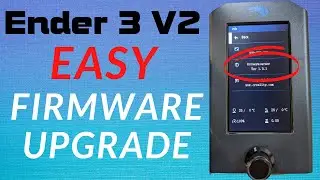 Upgrade the Ender 3 V2 Firmware in 5 minutes or less