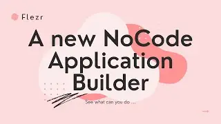 Flezr - NoCode Tool