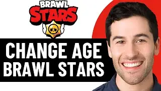 HOW TO EASILY CHANGE AGE IN BRAWL STARS 2025! (EASY)