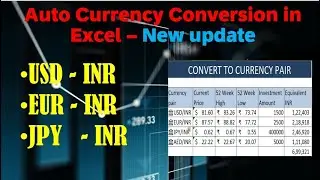 Auto Currency Conversion in MS Excel - New Feature ~