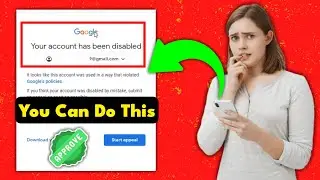 ⚠️ 100% Working FIX Your Google or Gmail Account Disabled 2023