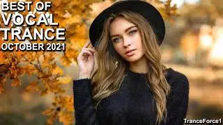 BEST OF VOCAL TRANCE MIX (October 2021) | TranceForce1