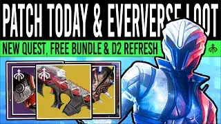 Destiny 2: PATCH CHANGES TODAY & FREE EVERVERSE LOOT! Wish III NERF, Cosmetics & Weapons (13th Feb)