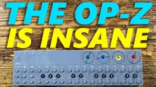 Honestly, the OP-Z is INSANE