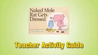 Critical Literacy Book Reviews: Naked Mole Rat Gets Dressed by Mo Willems