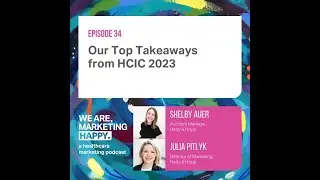 Top Takeaways From HCIC 2023