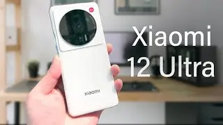 Xiaomi 12 Ultra - HERE IT IS ALL!