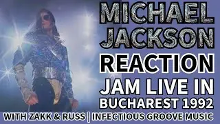 Michael Jackson REACTION Jam Live In Bucharest 1992 with Zakk and Russ