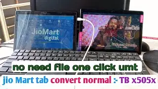 jio Mart tab m10 convert normal model x505x || Jio Mart tab Lenovo reset digital lock one click umt