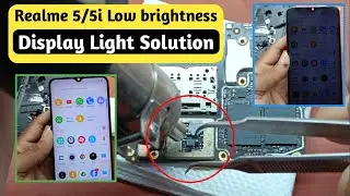 Realme 5/5i Lcd light solution || Realme 5 Low brightness problem || Realme 5 display light problem