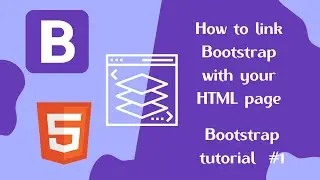 How to link Bootstrap file to HTML page | Bootstrap Tutorial for Beginners (2021)