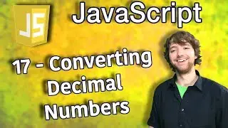 JavaScript Programming Tutorial 17 - Converting Decimal Numbers to Binary, Octal, and Hexadecimal