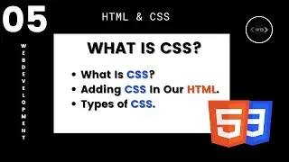 Introduction to CSS 3 | Web-Development using HTML 5 & CSS 3 | HTML & CSS Tutorials | #5