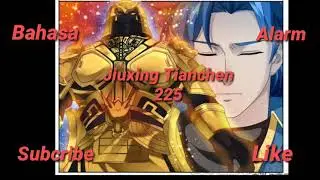 Jiuxing Tianchen 225 Sub Indo