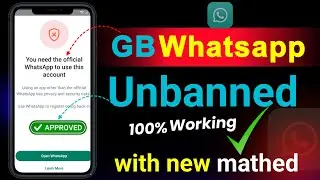 Gb whatsapp banned problem solution | Gb whatsapp login problem | ghazanfar zaman