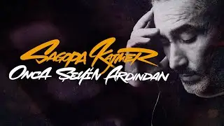 Sagopa Kajmer - Onca Şeyin Ardından