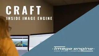 Craft | Inside Image Engine