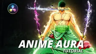 Anime character aura effect - Davinci Resolve Tutorial