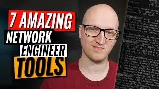 7 amazing network engineer tools (you need to know as an IT professional)