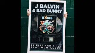 Oasis j balvin y bad bunny RIAA x2 platinum