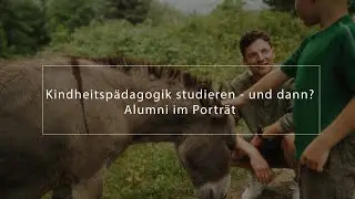 Kindheitspädagogik studieren – und dann? Absolvent:innen der Alanus Hochschule im Porträt
