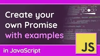 Create your own Promises in JavaScript | Understanding Promises