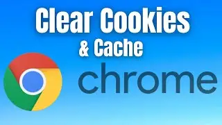 How To Clear Cookies In Google Chrome!