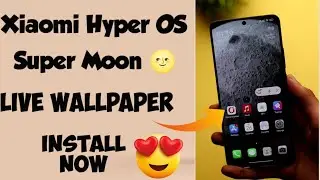 Xiaomi Hyper OS New Super Wallpaper | Super Moon Live Wallpaper 😍😍