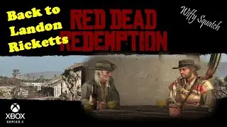 Red Dead Redemption - Landon Ricketts Continued - Xbox Gameplay - Wiffy Squatch