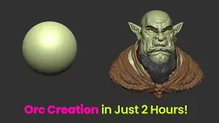 Orc Speed Sculpt in Just 2 Hrs