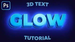 How to Make Glowing 3D Text in Photoshop | Tutorial