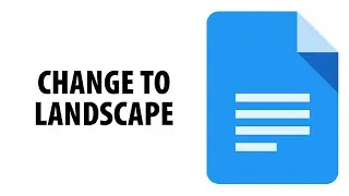 How To Change Orientation From Portrait To Landscape In Google Docs