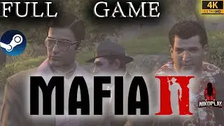 Mafia 2 (Classic) - Full Game - Вся Игра - На Русском - Steam Version - 4K HD - No Commentary 📼