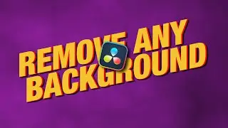 Remove Any Background in DaVinci Resolve | Under 1 Minute