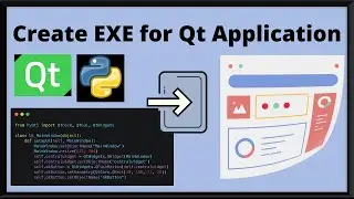 Deploy Qt Application | Create EXE file for your Application in Windows