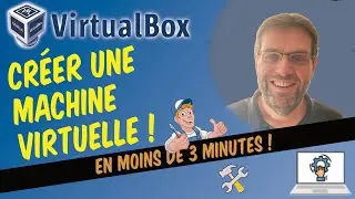 Créer une machine virtuelle !