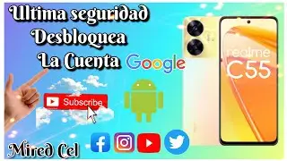 Realme C55 FRP Como Quitar La Cuenta Google Con Unlocktool ultima seguridad Bypass Unlock facil