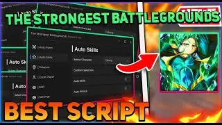 The Strongest Battlegrounds Script GUI / Hack (Auto Farm, Auto Skills, And More) *PASTEBIN 2024*