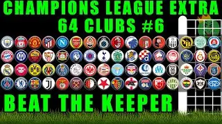 Champions League Extra 64 Clubs Beat The Keeper Marble Race Ep 6 / Marble Race King