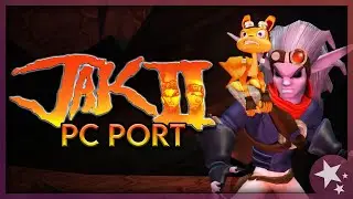 The Jak 2 PC Experience - OpenGOAL